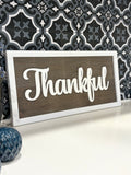 Rustic Thankful Sign Perfect for Farmhouse Fall Decor, Thanksgiving Wall Art and Grateful Home Mantel Display Pieces
