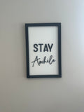 Stay Awhile Art Work